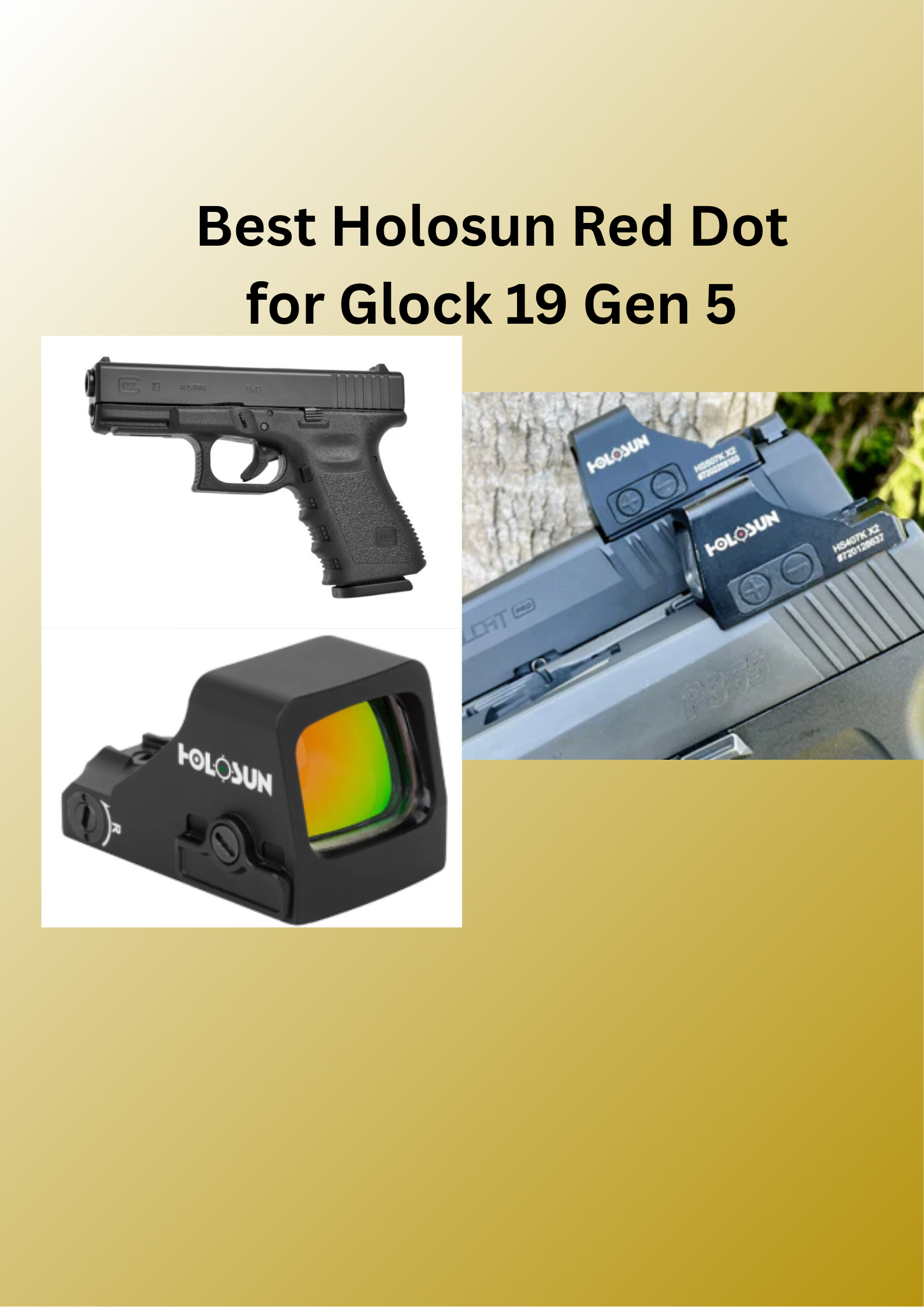 Best Holosun Red Dot for Glock 19 Gen 5