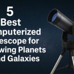 5 Best Computerized Telescope for Viewing Planets and Galaxies