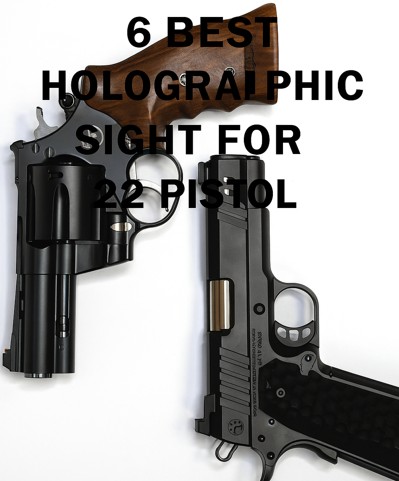 Best Holographic Sight for 22 Pistol