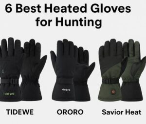 6 Best Heated Gloves for Hunting