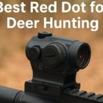 6 Best Red Dot for Deer Hunting