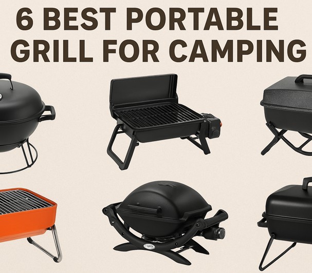 6 Best Portable Grill for Camping