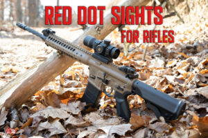 6 Best ar 15 Red Dot Sights