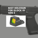Best Holosun for Glock 19 Gen 5