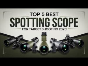Best Spotting Scope for Target Shooting