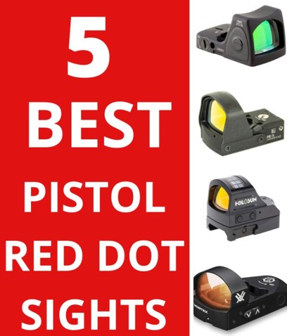 Best Pistol Red Dot Sight