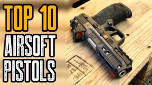 Best Airsoft Pistols