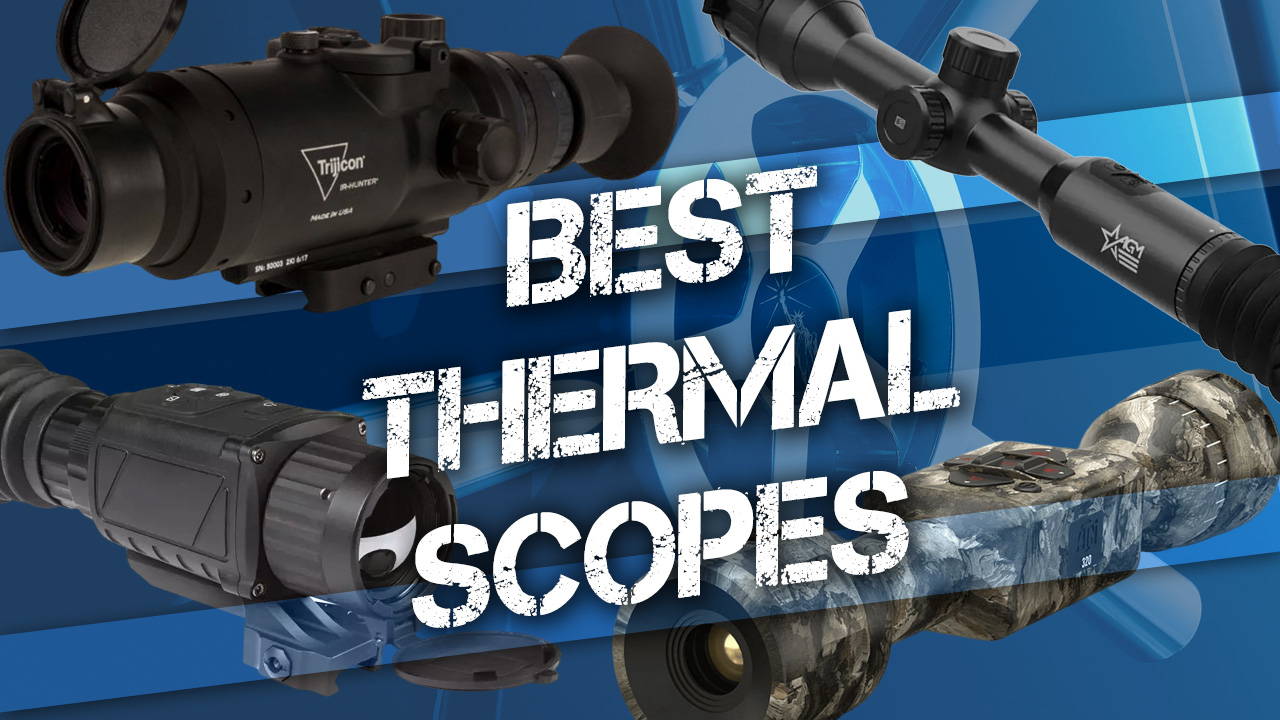 6 Best Thermal Scope for The Money