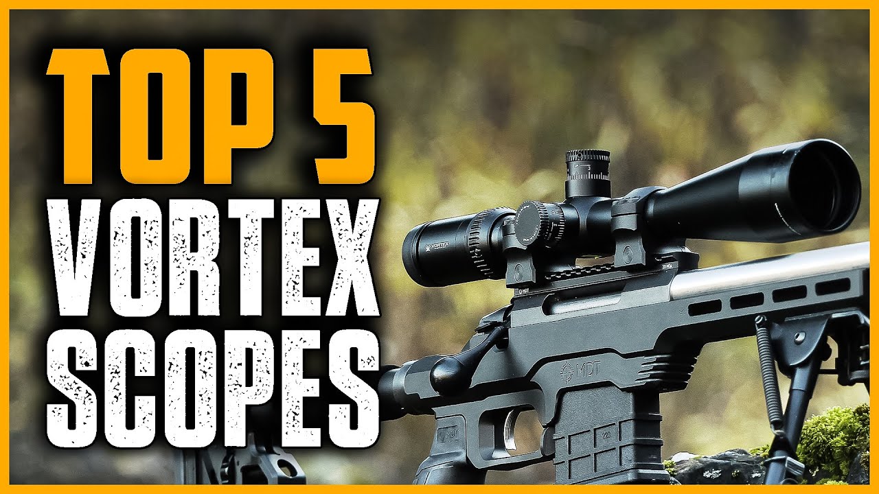 6 Best Vortex Scope
