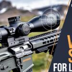 Best Vortex Scopes for Long Range Shooting