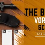 5 Best Vortex Hunting Scopes
