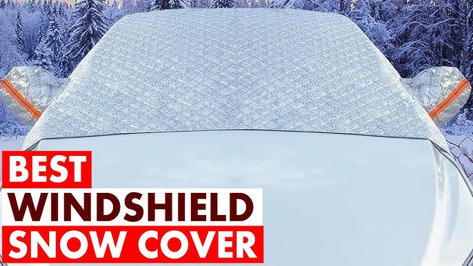 6 Best Windshield Snow Cover