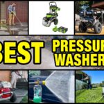 7 Best Pressure Washers