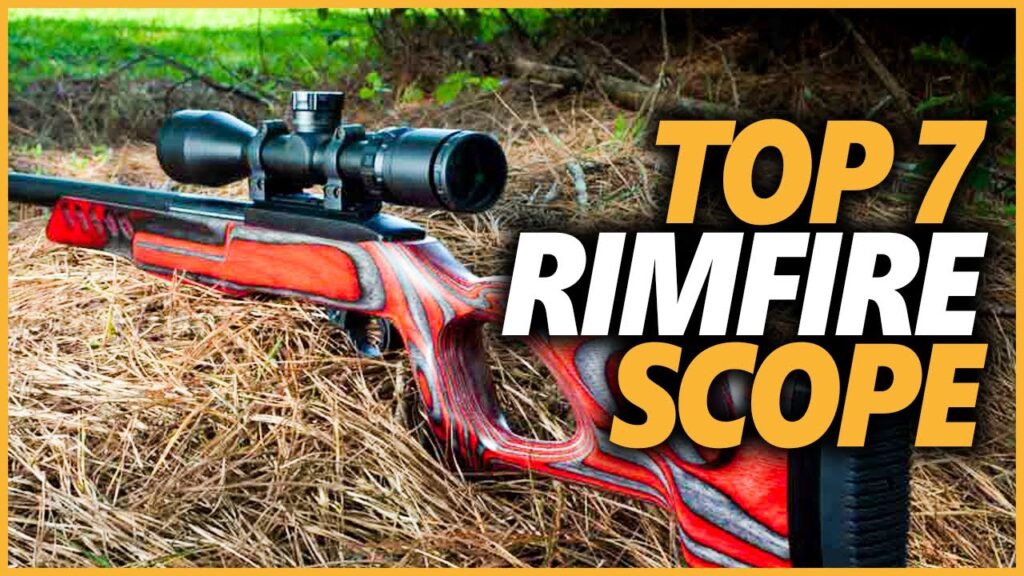 7 Best Rimfire Scopes​