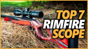 7 Best Rimfire Scopes​