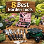 8 Best Garden Tools