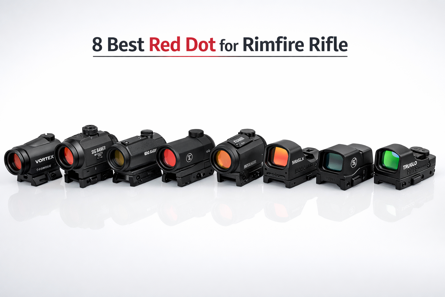 8 Best Red Dot for Rimfire Rifle