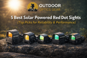 5 Best Solar Powered Red Dot Sights (Top Picks for Reliability & Performance)
