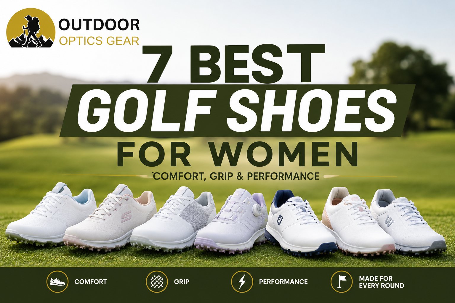 7 Best Golf Shoes for Women – Comfort, Grip & Performance