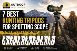 7 Best Hunting Tripods for Spotting Scope – Expert Reviews & Buying Guide.
