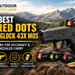 7 Best Red Dots for Glock 43X MOS – Top Picks for Accuracy & Concealed Carry
