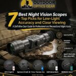 7 Best Night Vision Scopes for the Money – Top Picks for Hunting, Accuracy & Low-Light Viewing
