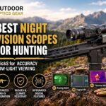 Best Night Vision Scope for Hunting
